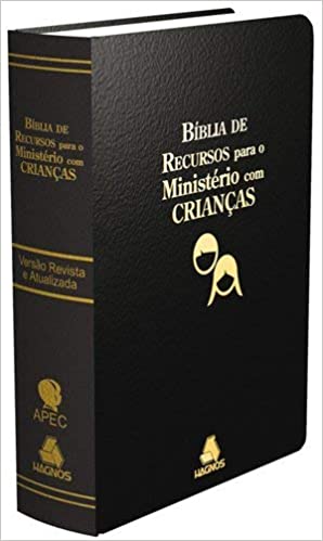 Bíblia de Recursos para o Ministério com Crianças Biblia Biblia