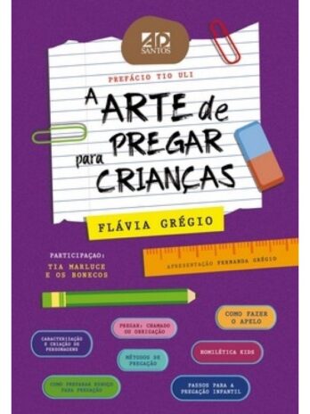 A Arte de Pregar para Crianças Criança Livro