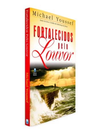 Fortalecidos Pelo Louvor Louvor Livro