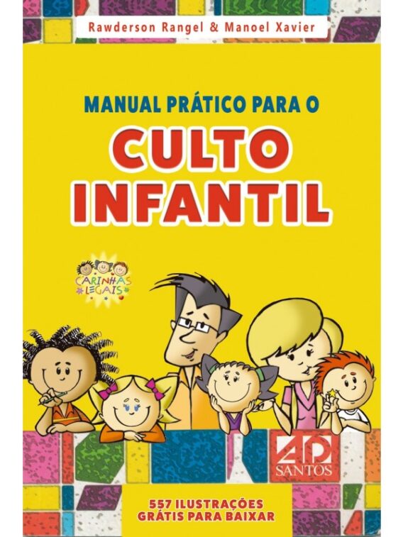 Manual Prático Para O Culto Infantil | Volume 1 Criança Crianca