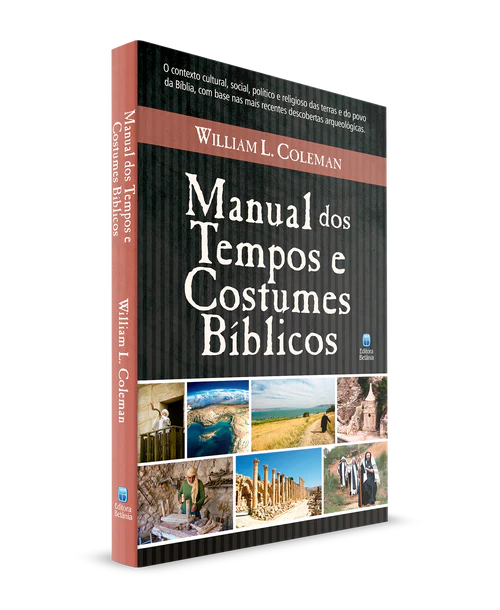 Manual dos Tempos e Costumes Bíblicos Religião e Espiritualidade Livro