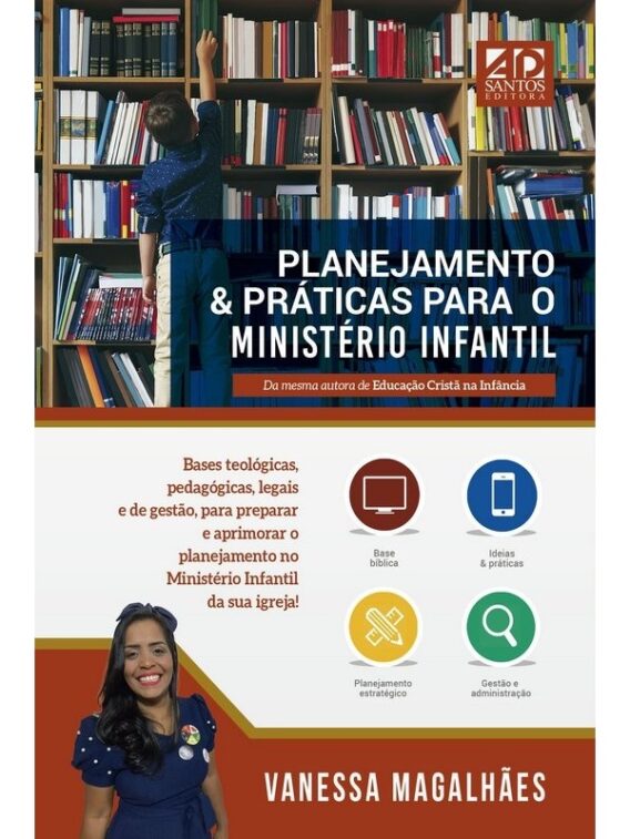 Planejamento e Práticas Para o  Ministério Infantil Criança Crianca