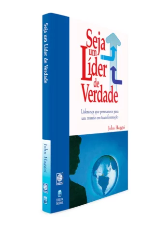 Seja um Líder de Verdade Religião e Espiritualidade Livro