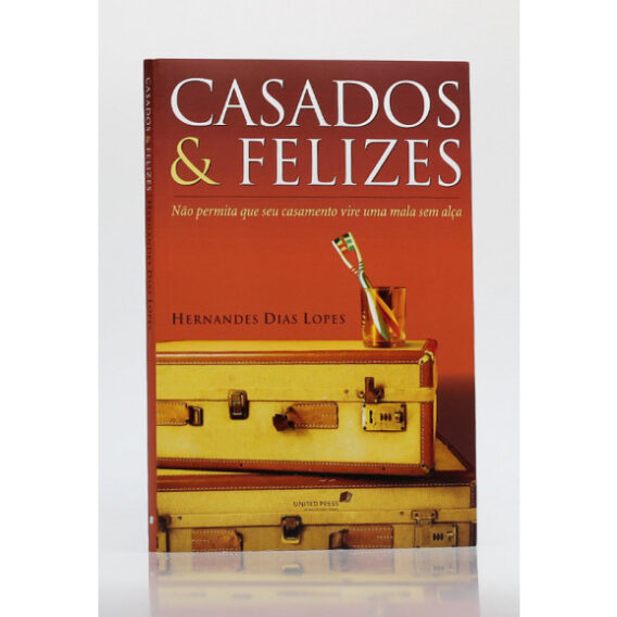 Casados e Felizes Familia Casados