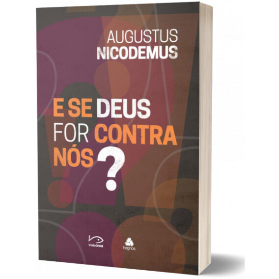 E se Deus for contra nós? Religião e Espiritualidade Livro