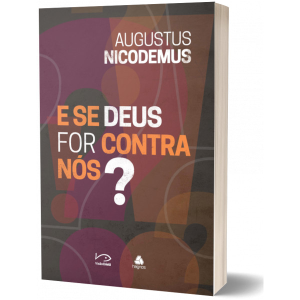 E se Deus for contra nós? Religião e Espiritualidade Livro