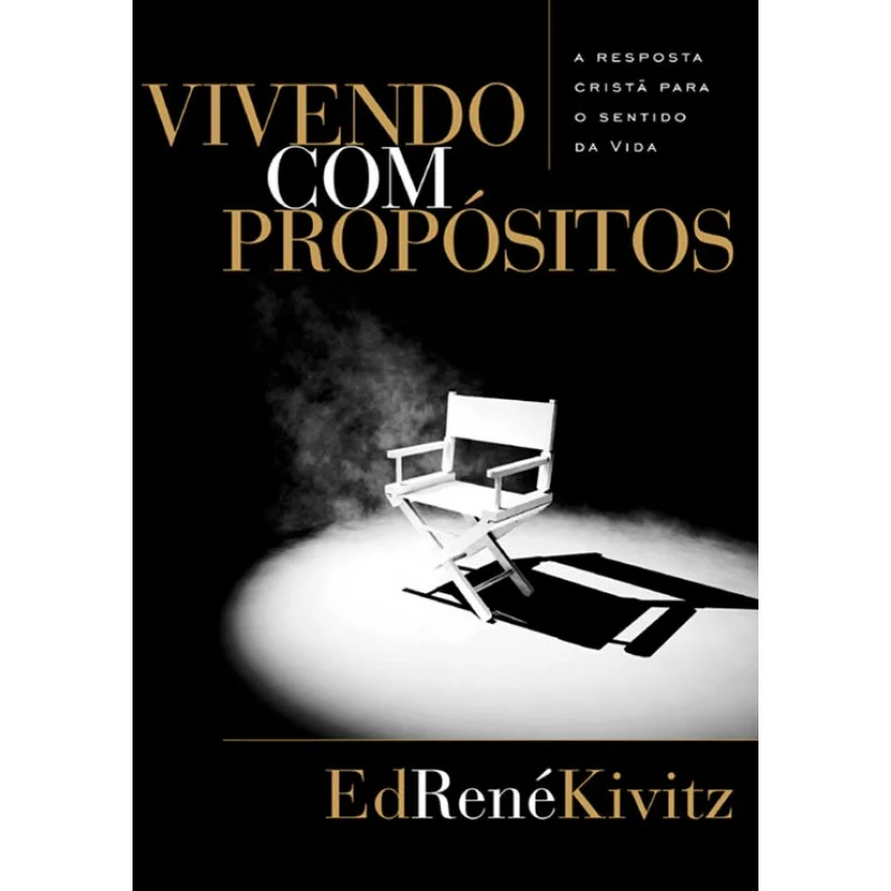 Vivendo Com Propósitos Religião e Espiritualidade Livro