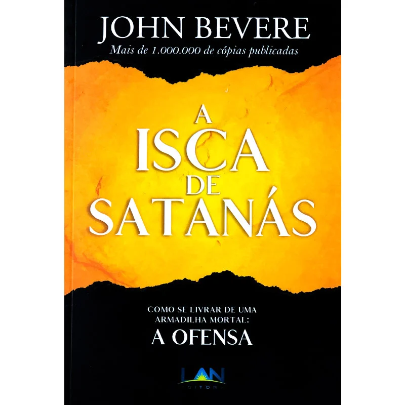 A Isca de Satanás Religião e Espiritualidade Livro