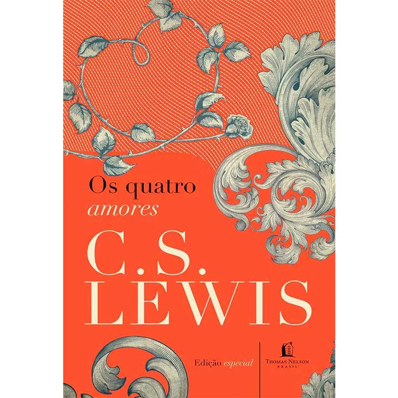 Os Quatro Amores Religião e Espiritualidade Livro