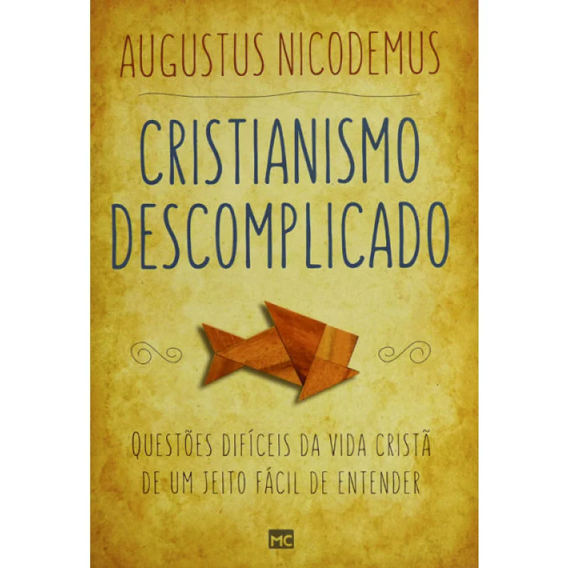 Cristianismo Descomplicado Religião e Espiritualidade Livro