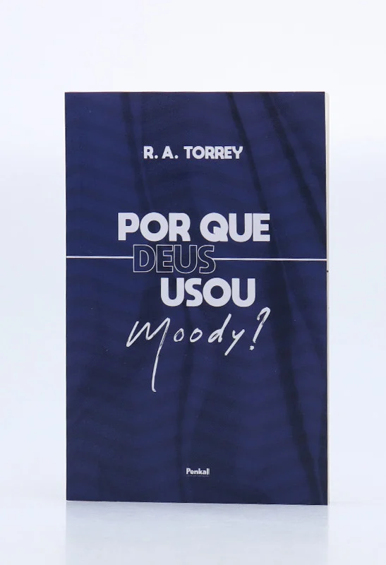 Por que Deus Usou Moody? Religião e Espiritualidade Livro