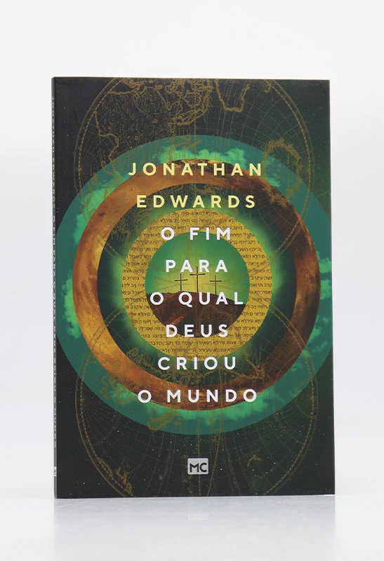 O Fim Para o Qual Deus Criou o Mundo Religião e Espiritualidade Livro