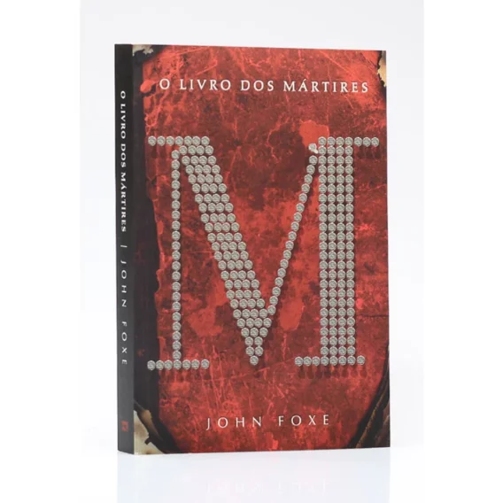 O Livro Dos Mártires Religião e Espiritualidade Livro