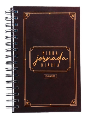 Planner Minha Jornada Diária Marrom Agenda Planner