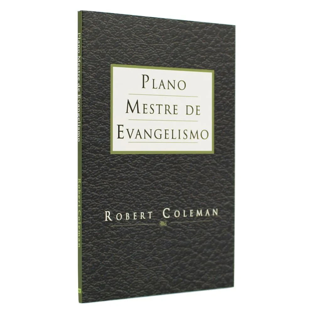 PLANO MESTRE DE EVANGELISMO Evangelismo Evangelhismo