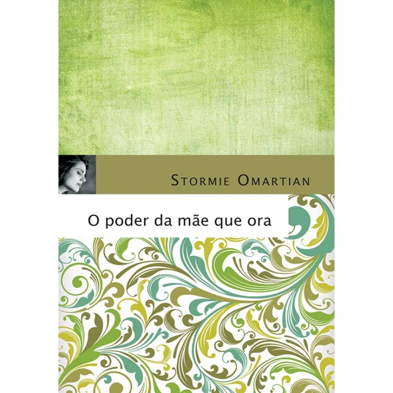 O Poder Da Mãe Que Ora Livro Livro