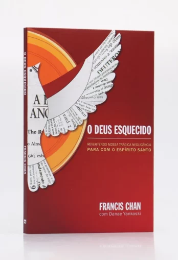 O Deus Esquecido Livro Espirito Santo