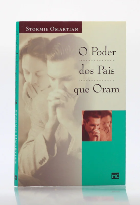 O Poder dos Pais que Oram Livro Livro