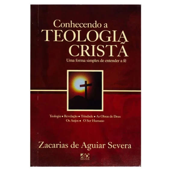 Conhecendo a Teologia Cristã Religião e Espiritualidade Livro