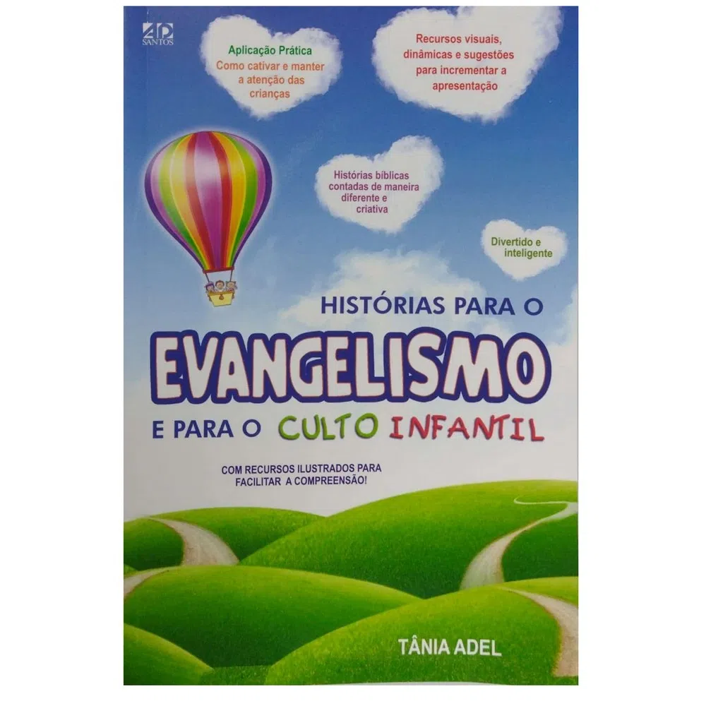 Histórias para o Evangelismo e para o Culto Infantil Criança Crianca