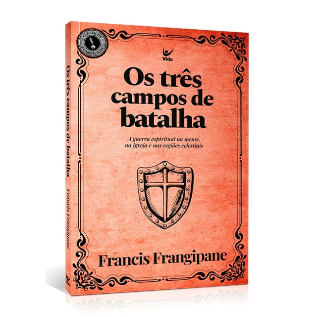 Os Três Campos De Batalha Livro Batalha espiritual