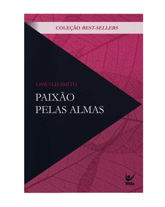 Paixão Pelas Almas Evangelismo Evangelhismo