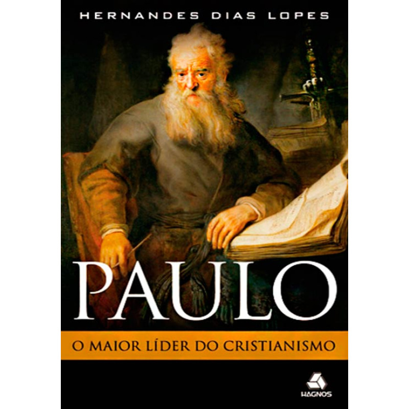 Paulo o Maior Líder do Cristianismo