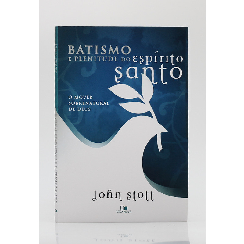 Batismo e Plenitude do Espírito Santo Livro Espirito Santo