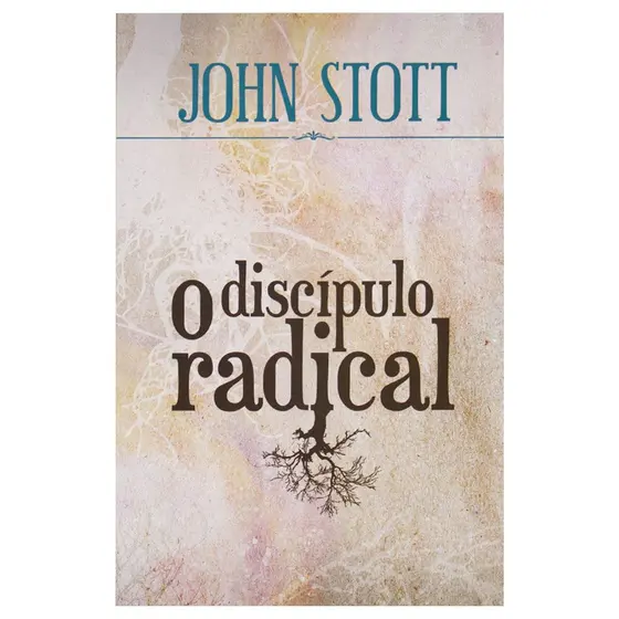 O Discípulo Radical Livro Livro