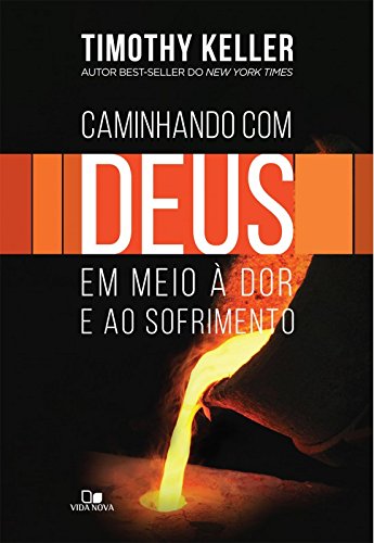 Caminhando com Deus em Meio à Dor e ao Sofrimento Livro Encorajamento