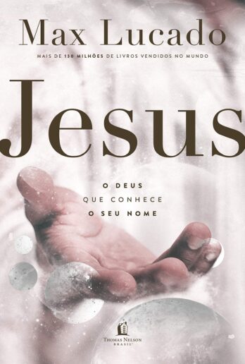 Jesus O Deus Que Conhece o Seu Nome Livro Livro