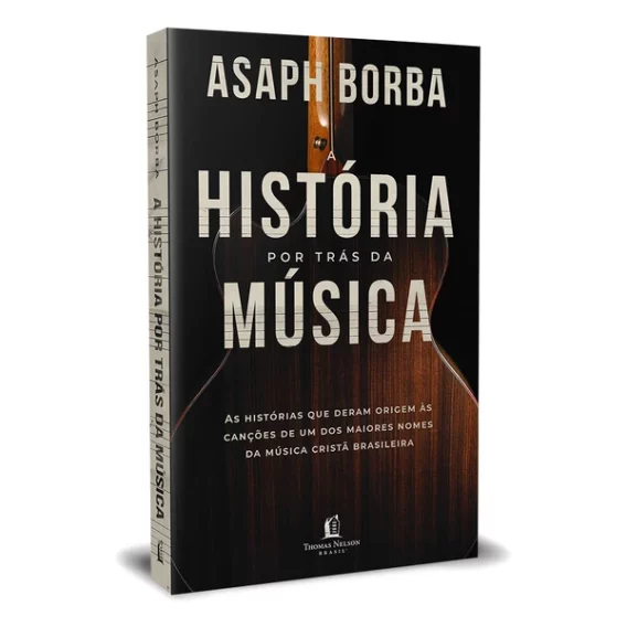 A história Por Trás da Música Livro Livro