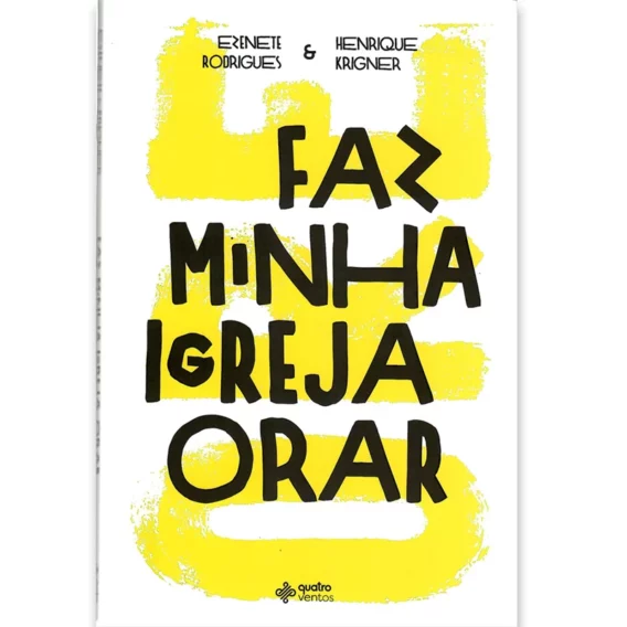 Faz Minha Igreja Orar Livro Livro