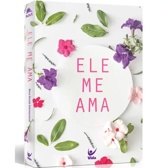 Bíblia NVI Ele Me Ama Biblia Biblia Mulher