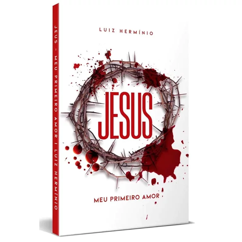 Jesus Meu Primeiro Amor Livro Espiritualidade