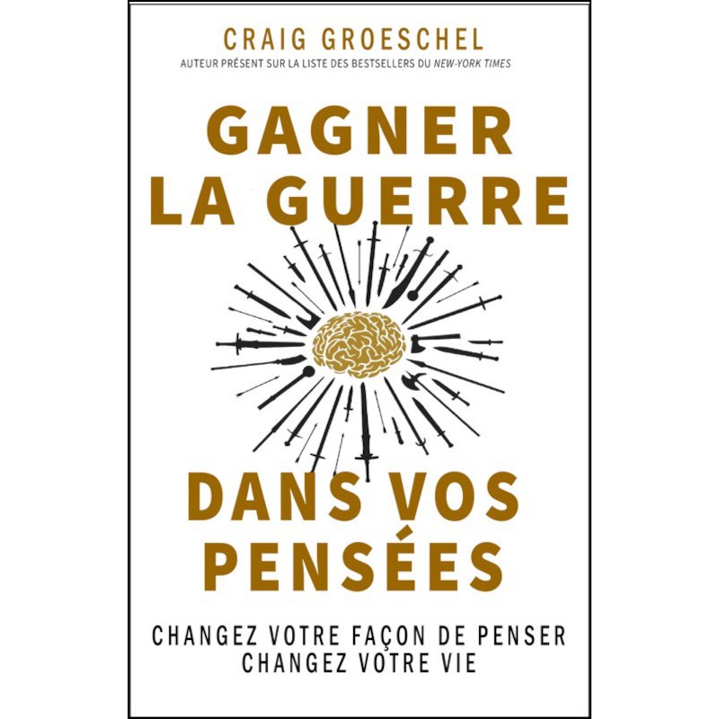 Gagner la Guerre Dans Vos Pensées Livro Livro Francês