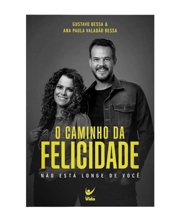 O Caminho da Felicidade Livro Inpiração