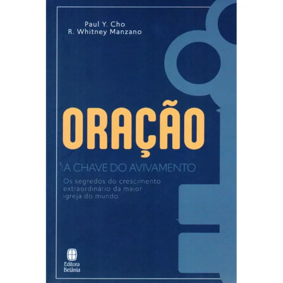 Oração, a Chave do Avivamento Livro Oracao