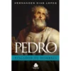 Pedro, Pescador de Homens Livro Livro Crescimento Espiritual