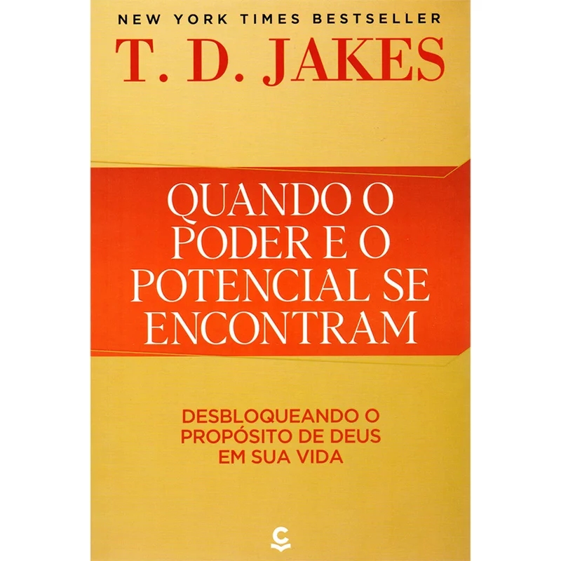 Quando o Poder e o Potencial se Encontram Livro Proposito