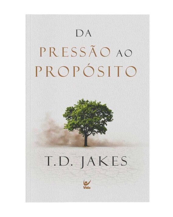 Da Pressão ao Propósito Livro Crescimento espiritual