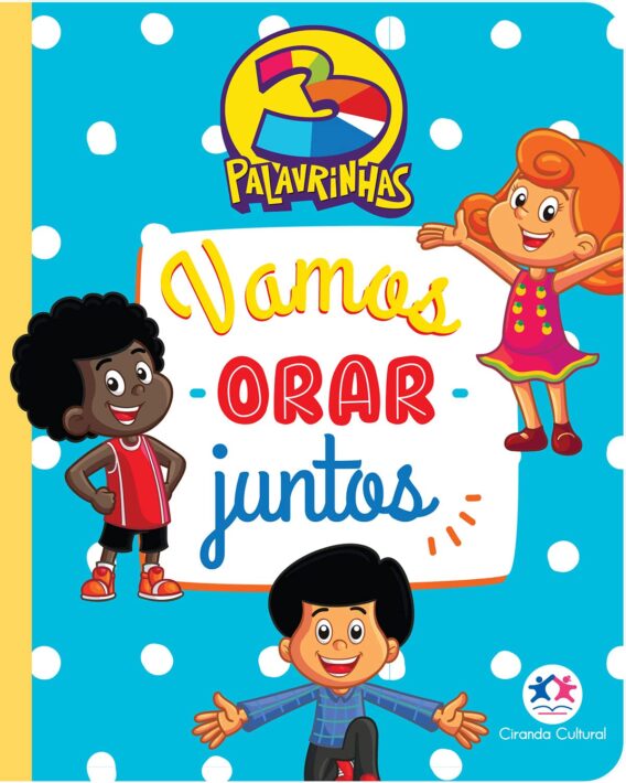 Vamos orar juntos 3 Palavrinhas Criança Livro Infantil