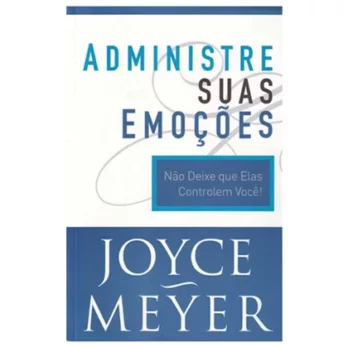 Administre Suas Emoções Livro Livro Emoções