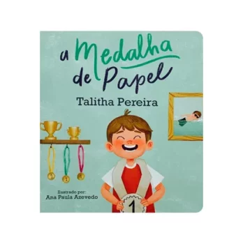 A Medalha de Papel Criança Livro Infantil