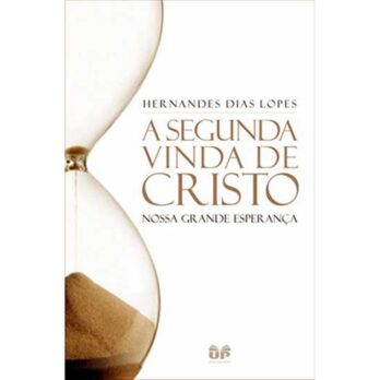 Segunda Vinda de Cristo Livro Livro