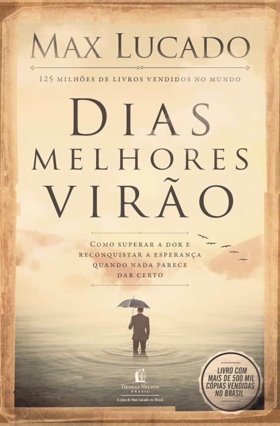 Dias melhores virão Livro Livro