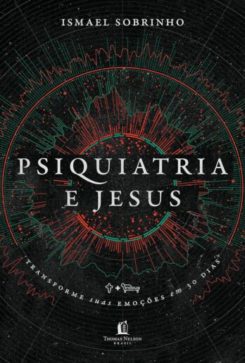 Psiquiatria e Jesus Livro Livro