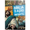 Bíblia em Ação Infantil Biblia Bíblia Infantil