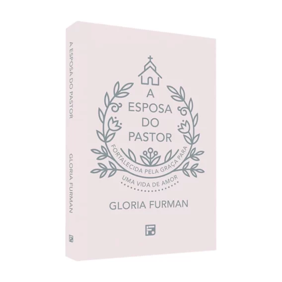 A Esposa do Pastor Livro Livro Ministério de Mulheres