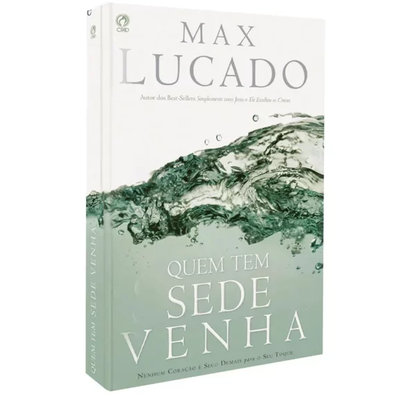 Quem Tem Sede Venha Livro Livro